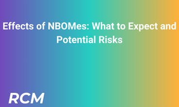 Effects of NBOMes: What to Expect and Potential Risks